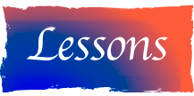 Lessons